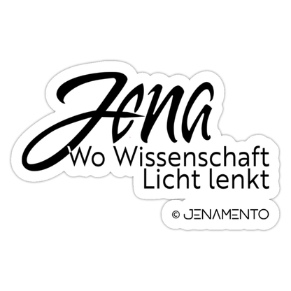 Jena Sticker mit Schriftzug „Wo Wissenschaft Licht lenkt“ in Schwarz-Weiß